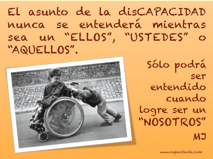 Discapacidad Intelectual – Habilidades diferentes: ¡NUESTRA FUERZA!